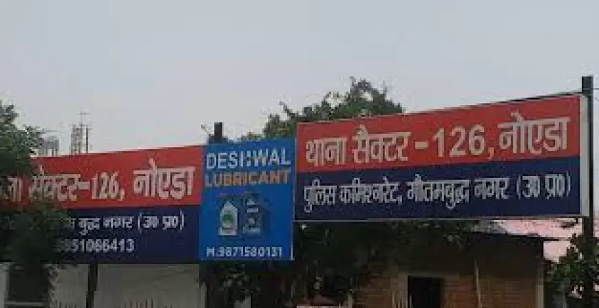 Noida News : दो पक्षों ने दर्ज कराया एक-दूसरे के खिलाफ मुकदमा