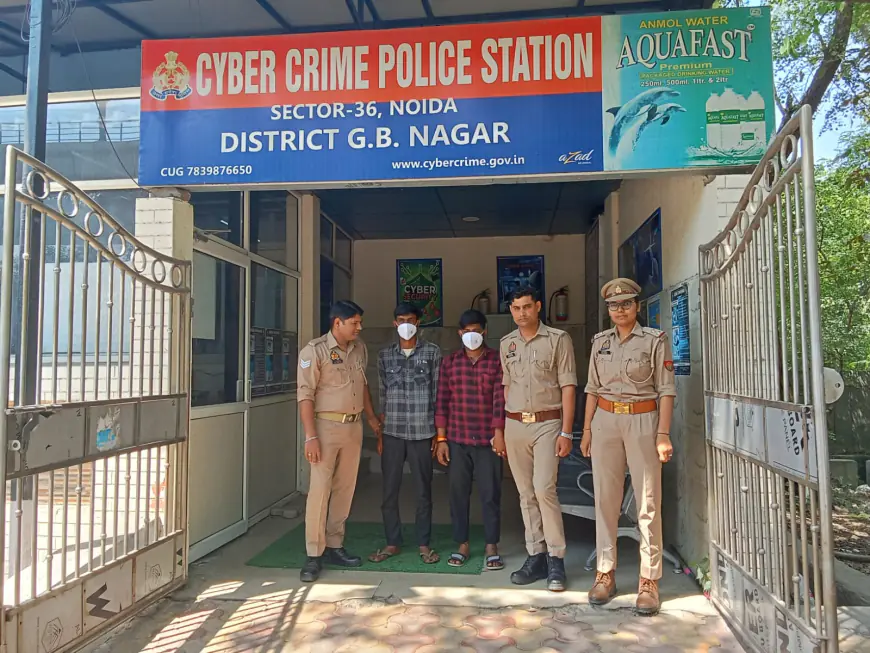Noida News : डिजिटल अरेस्ट कर 1.29 करोड़ ठगी करने के मामले में दो आरोपी गिरफ्तार