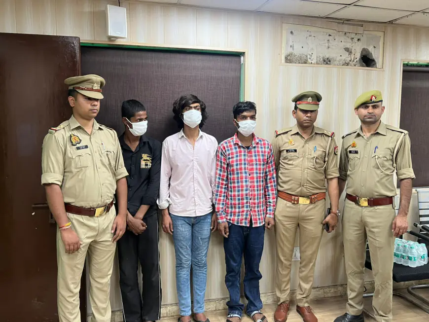 Noida News : समलैंगिक ऐप पर दोस्ती कर युवक से एक लाख रुपए ठगा, तीन गिरफ्तार